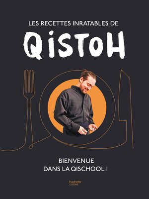 cover image of Les recettes inratables de Qistoh
